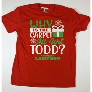 National Lampoon Christmas Vacation Why Is The Carpet All Wet Todd Shirt Large